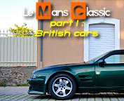 Le Mans Classic 2022 - part 1 British Cars
