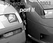 Supercar rally 2003 part II